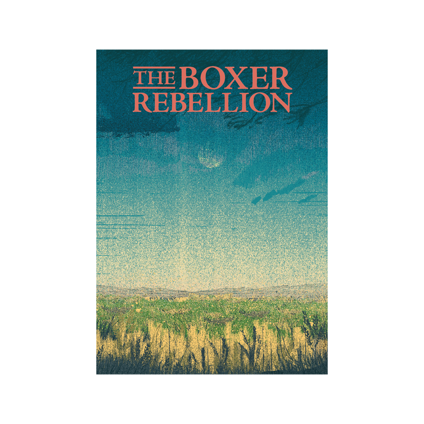 The Boxer Rebellion EP Poster