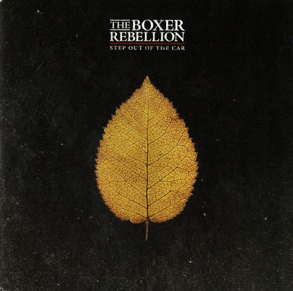 The Boxer Rebellion Step Out Of The Car 7''